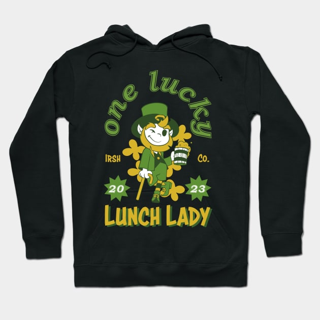 St. Paddy's DayOne Lucky Lunch Lady Hoodie by star trek fanart and more